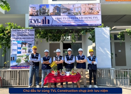 TVL CONSTRUCTION TỔ CHỨC LỄ KHỞI CÔNG DỰ ÁN NHÀ Ở 4 TẦNG CỦA CHỊ THUỶ - KHU CĂN HỘ STANDARD AN GIA, BÌNH DƯƠNG